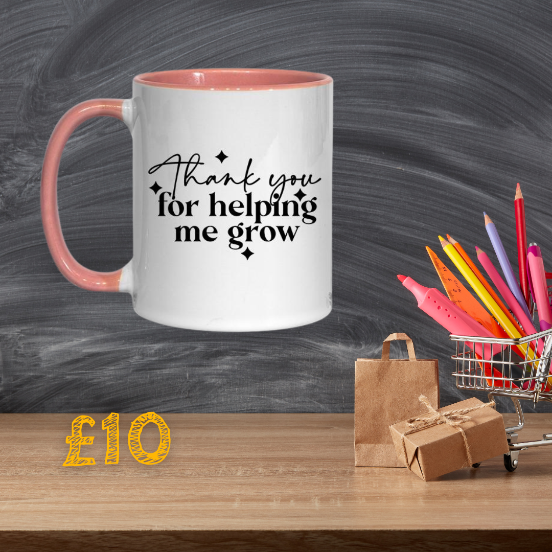 Thank you for helping me grow -  Mug